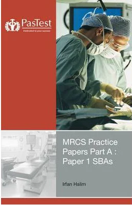 MRCS Practice Papers Part A: Paper 1 SBAs - Image 2