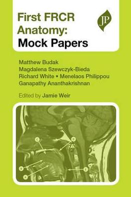 First FRCR Anatomy: Mock Papers - Image 3