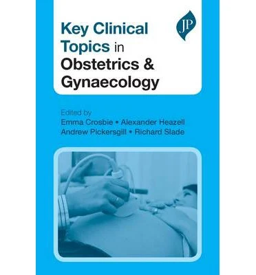 Key Clinical Topics in Obstetrics & Gynaecology - Image 25