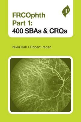 FRCOphth Part 1: 400 SBAs and CRQs** - Image 20