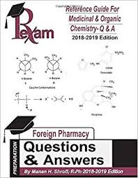 Reference Guide for Medicinal and Organic Chemistry-Questions and Answers 2018-2019 Edition (FPGEE) - Image 24