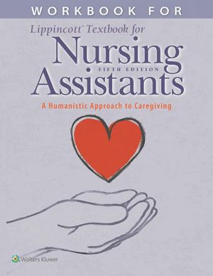 Workbook for Lippincott Textbook for Nursing Assistants: A Humanistic Approach to Caregiving, 5e** - Image 24
