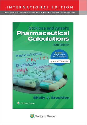 Stoklosa and Ansel's Pharmaceutical Calculations (IE), 16e** - Image 22