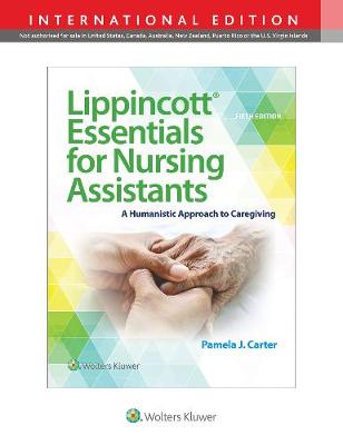 Lippincott Essentials for Nursing Assistants: A Humanistic Approach to Caregiving (IE), 5e** - Image 23