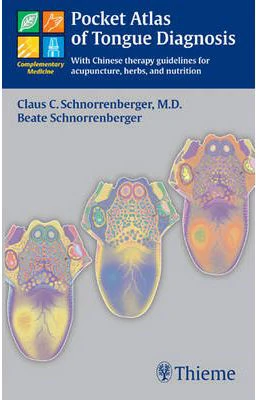 Pocket Atlas of Tongue Diagnosis: With Chinese Therapy Guidelines for Acupuncture, Herbs, and Nutrition** - Image 14