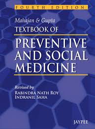 Mahajan & Gupta Textbook of Preventive and Social Medicine, 4e