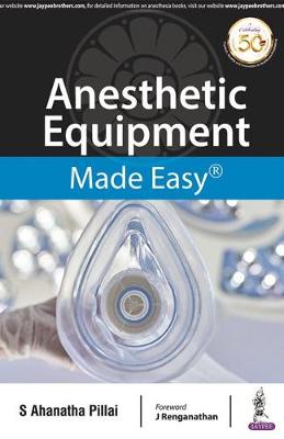 Anesthetic Equipment Made Easy - Image 10
