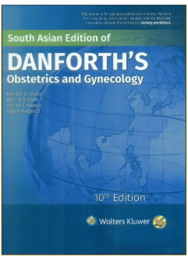 Danforth’s Obstetrics and Gynecology, 10/e - Image 2